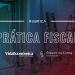 pratica-fiscal-iva-empreitadas-Ribeiro-da-Cunha-associados-sroc